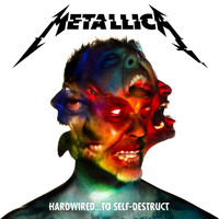 Metallica - Hardwired…To Self-Destruct (Explicit)