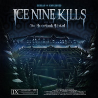 Ice Nine Kills - Undead & Unplugged: Live From The Overlook Hotel (Explicit)