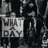 Chaz French - What A Day (Explicit)