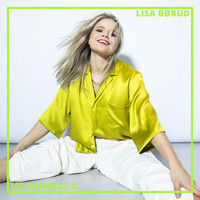 Lisa Børud - Me Without U