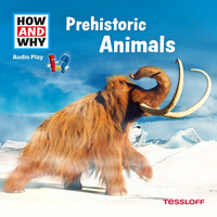 How and Why - Prehistoric Animals
