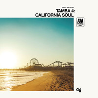 Tamba 4 - California Soul