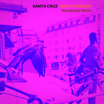 Santa Cruz - Heavy Dancer (Ma Radiostar Remix)