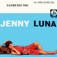 Jenny Luna - Le Mille Bolle Blu