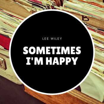 Lee Wiley - Sometimes I'm Happy