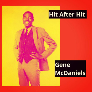 Gene McDaniels - Hit After Hit