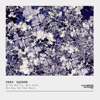 Deep Square - La Cage Moar