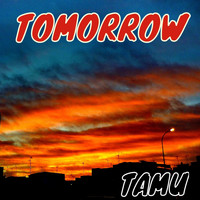Tamu - Tomorrow