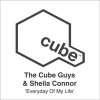 The Cube Guys - Everyday Of My Life