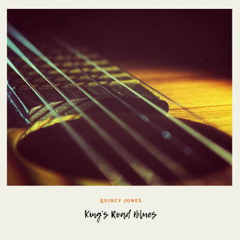 Quincy Jones - King's Road Blues