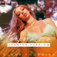 Eleni Foureira - Temperatura (Spanish Version)