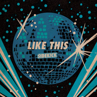 Sidekick - Like This