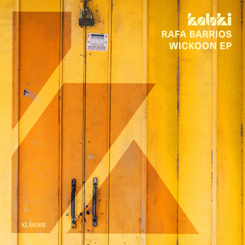 Rafa Barrios - Wickoon EP