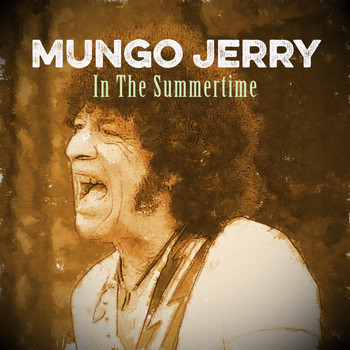 Mungo Jerry - In the Summertime (Re-recorded)