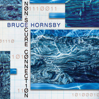 Bruce Hornsby - Anything Can Happen (feat. Leon Russell)