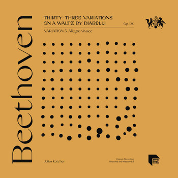 Julius Katchen - Beethoven: Thirty-Three Variations on a Waltz by Diabelli, Op. 120: Variation 5. Allegro vivace