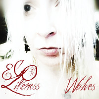 Ego Likeness - Wolves