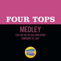 Four Tops - Reach Out I'll Be There/I Can't Help Myself (Sugar Pie, Honey Bunch)/Bernadette (Medley/Live On The Ed Sullivan Show, February 19, 1967)