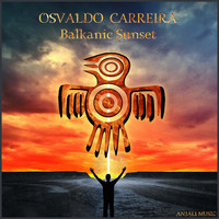 Osvaldo Carreira - Balkanic Sunset (Radio Edit)