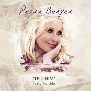 Petra Berger - Tell Him