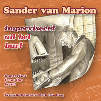 Sander van Marion - Improviseert uit het hart