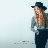 Jo Harman - When We Were Young
