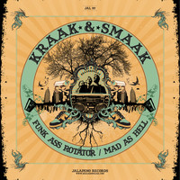Kraak & Smaak - Funk Ass Rotator / Mad as Hell