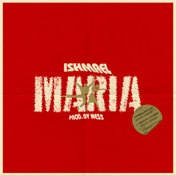 Ishmael - Maria (Explicit)
