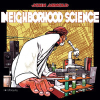 John Arnold - Neighborbood Science