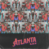 G.B.U - Atlanta (Explicit)