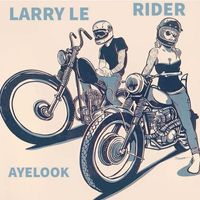 Larry Le - Rider (Explicit)