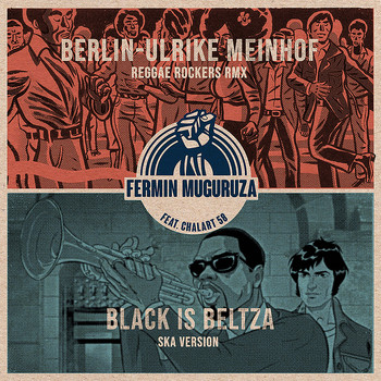Fermin Muguruza - Berlin-Ulrike Meinhof/Black is Beltza
