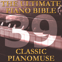 Pianomuse - The Ultimate Piano Bible - Classic 39 of 45