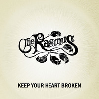 The Rasmus - Keep Your Heart Broken