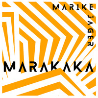 Marike Jager - Marakaka