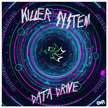 Killer System - Data Drive