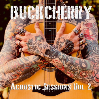 Buckcherry - Acoustic Sessions, Vol. 2