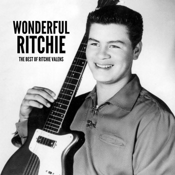 Ritchie Valens - Wonderful Ritchie