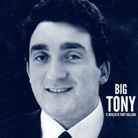 Tony Dallara - Big Tony