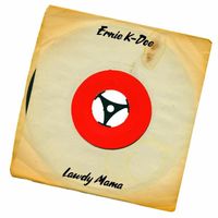 Ernie K-Doe - Lawdy Mama