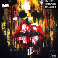Beverly Hills - Melancholia