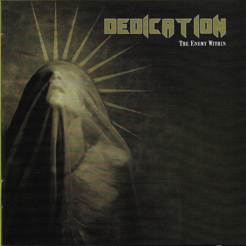 Dedication - The Enemy Within (Explicit)