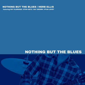 Herb Ellis - Nothing but the Blues
