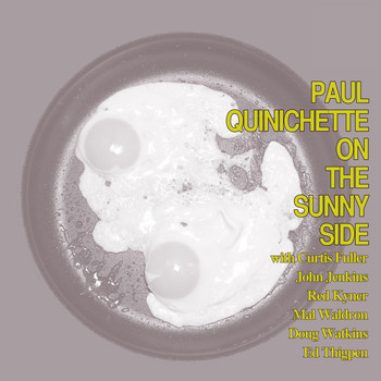 Paul Quinichette - On the Sunny Side