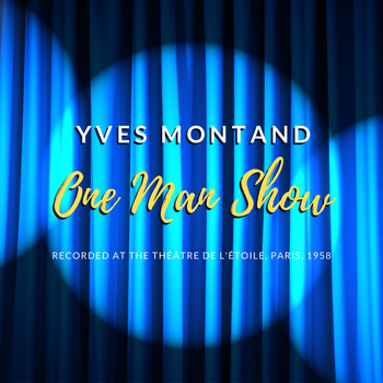 Yves Montand - One Man Show