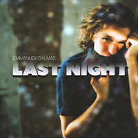 DALMAS Emmanuel - Last Night