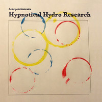 Arrrepentimiento - Hypnotical Hydro Research #2