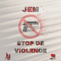 Jem - Stop De Violence