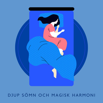 Djup Avslappningsövningar Akademi - Djup sömn och magisk harmoni (Avslappnande lugn musik)