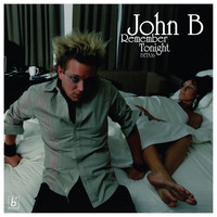John B, DBA - Remember Tonight / Falling (2020 Remaster)
